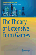 The Theory of Extensive Form Games