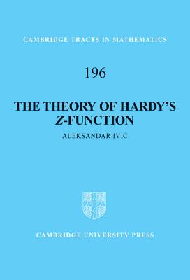 The Theory of Hardy's Z-Function - Ivic, Aleksandar
