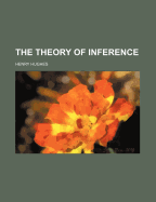 The Theory of Inference