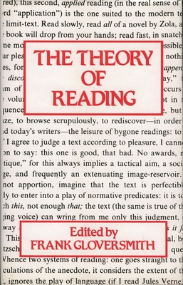 The Theory of Reading - Gloversmith, Frank
