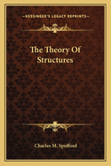 The Theory of Structures