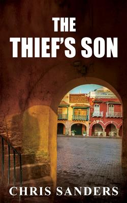 The Thief's Son - Sanders, Chris