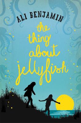 The Thing about Jellyfish - Benjamin, Ali