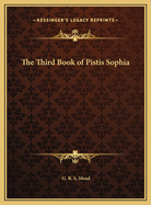 The Third Book of Pistis Sophia