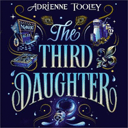 The Third Daughter: A sweeping fantasy with a slow-burn sapphic romance