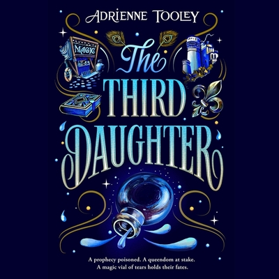The Third Daughter - Tooley, Adrienne, and Lee, Rebecca (Read by)