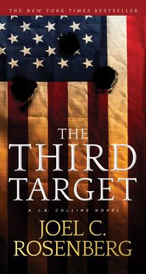 The Third Target: A J. B. Collins Novel - Rosenberg, Joel C