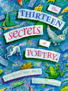 The Thirteen Secrets of Poetry - Mitchell, Adrian (Editor)