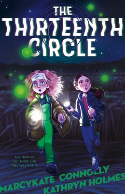 The Thirteenth Circle - Connolly, Marcykate, and Holmes, Kathryn