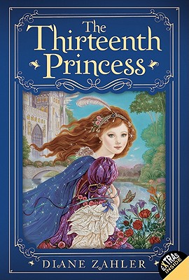 The Thirteenth Princess - Zahler, Diane