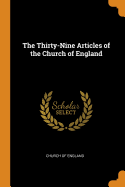 The Thirty-Nine Articles of the Church of England