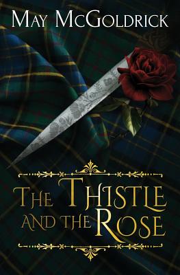 The Thistle and the Rose - McGoldrick, May