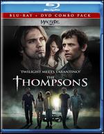 The Thompsons [2 Discs] [Blu-ray/DVD] - Butcher Brothers; Mitchell Altieri; Phil Flores
