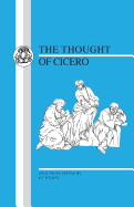 The thought of Cicero : philosophical selections