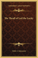 the Thrall of Leif the Lucky