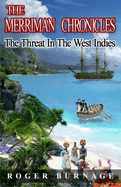 The Threat in the West Indies