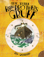 The Three Fishing Brothers Gruff