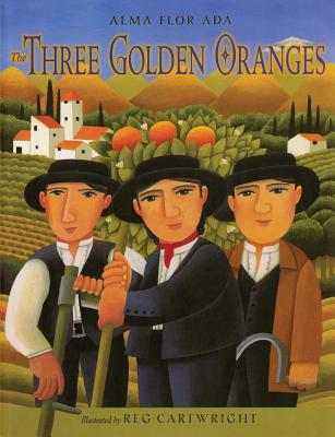 The Three Golden Oranges - Ada, Alma Flor