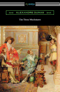 The Three Musketeers (with an Introduction by J. Walker McSpadden)