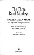 The Three Royal Monkeys - Mare, Walter de la