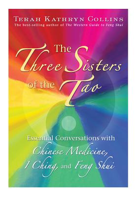 The Three Sisters of the Tao - Collins, Terah Kathryn