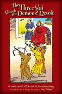 The Three Sui Quash the Demons' Revolt: A Comic Novel Attributed to Luo Guanzhong