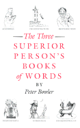 The Three Superior Person's Books of Words