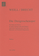 The Threepenny Opera (Die Dreigroschenoper): Study Score