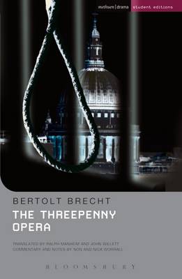 The Threepenny Opera - Brecht, Bertolt, and Manheim, Ralph (Volume editor), and Willett, John (Volume editor)