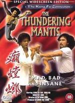 The Thundering Mantis - Yip Wing Cho