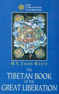 The Tibetan Book of the Great Liberation