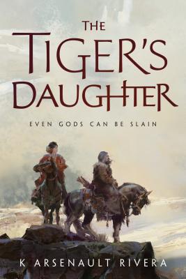 The Tiger's Daughter - Rivera, K Arsenault