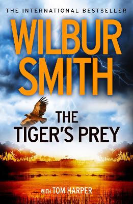 The Tiger's Prey - Smith, Wilbur, and Harper, Tom