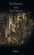 The Timaeus and The Critias