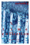 The Time Collection: the short -listed stories of eyelands 4th contest