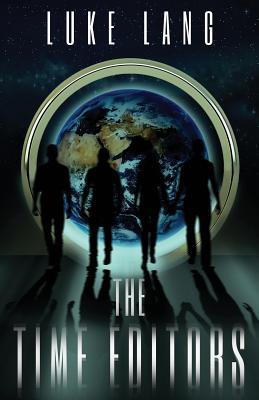 The Time Editors - Lang, Luke A, and Nelson, Jessica (Editor), and Anderson, Ryan (Cover design by)