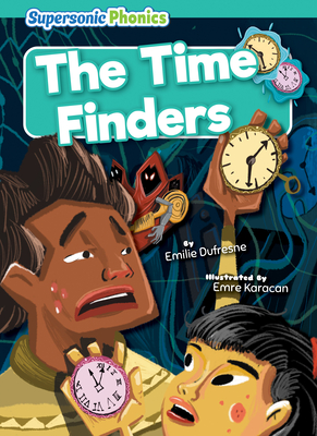 The Time Finders - DuFresne, Emilie