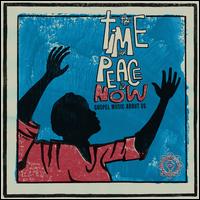 The Time for Peace Is Now: Gospel Music About Us - Various Artists