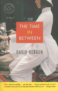 The Time in Between - Bergen, David