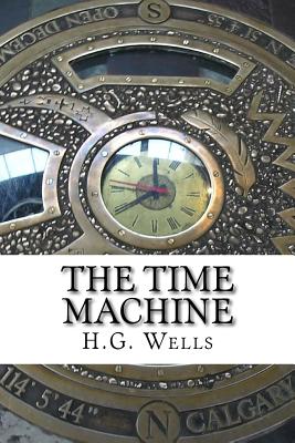 The Time Machine - Wells, H G