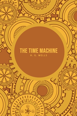 The Time Machine - Wells, H G