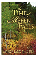 The Time of Aspen Falls