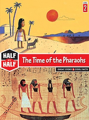 The Time of the Pharaohs - Surget, Alain, and Zana, Corinne Le Dour