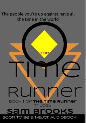The Time Runner - Brooks, Sam