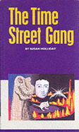 The Time Street Gang - Holliday, Susan