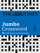 The Times 2 Jumbo Crossword Book 9: 60 Large General-Knowledge Crossword Puzzles