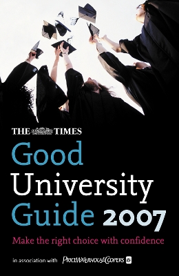 The Times Good University Guide - Kingston, Bernard, and Hindmarsh, Andrew