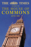 The "Times" Guide to the House of Commons - Austin, Tim (Volume editor)