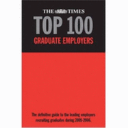 The "Times" Top 100 Graduate Employers - Birchall, Martin (Editor)
