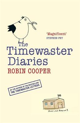 The Timewaster Diaries: A Year in the Life of Robin Cooper - Cooper, Robin